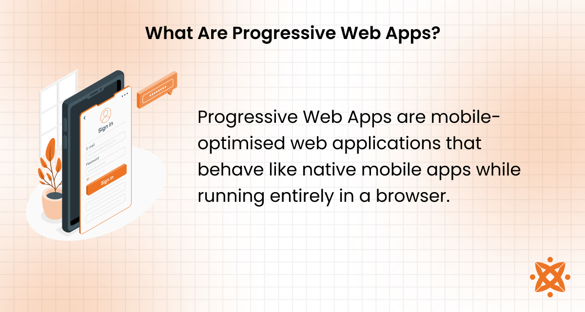 Definition and features of progressive web apps combining web accessibility with native app functionality